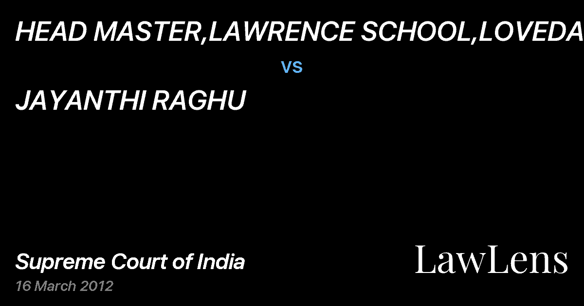 Preview image for HEAD MASTER,LAWRENCE SCHOOL,LOVEDALE vs. JAYANTHI RAGHU