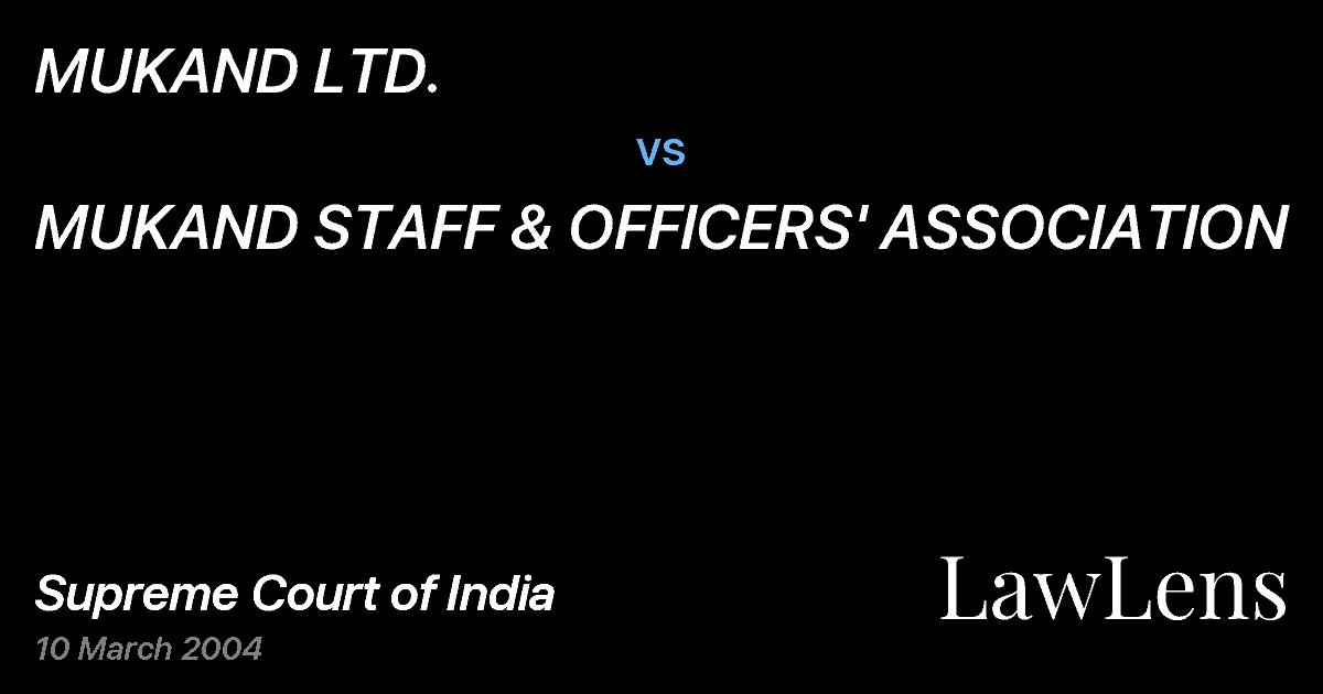 Preview image for MUKAND LTD. vs. MUKAND STAFF & OFFICERS' ASSOCIATION