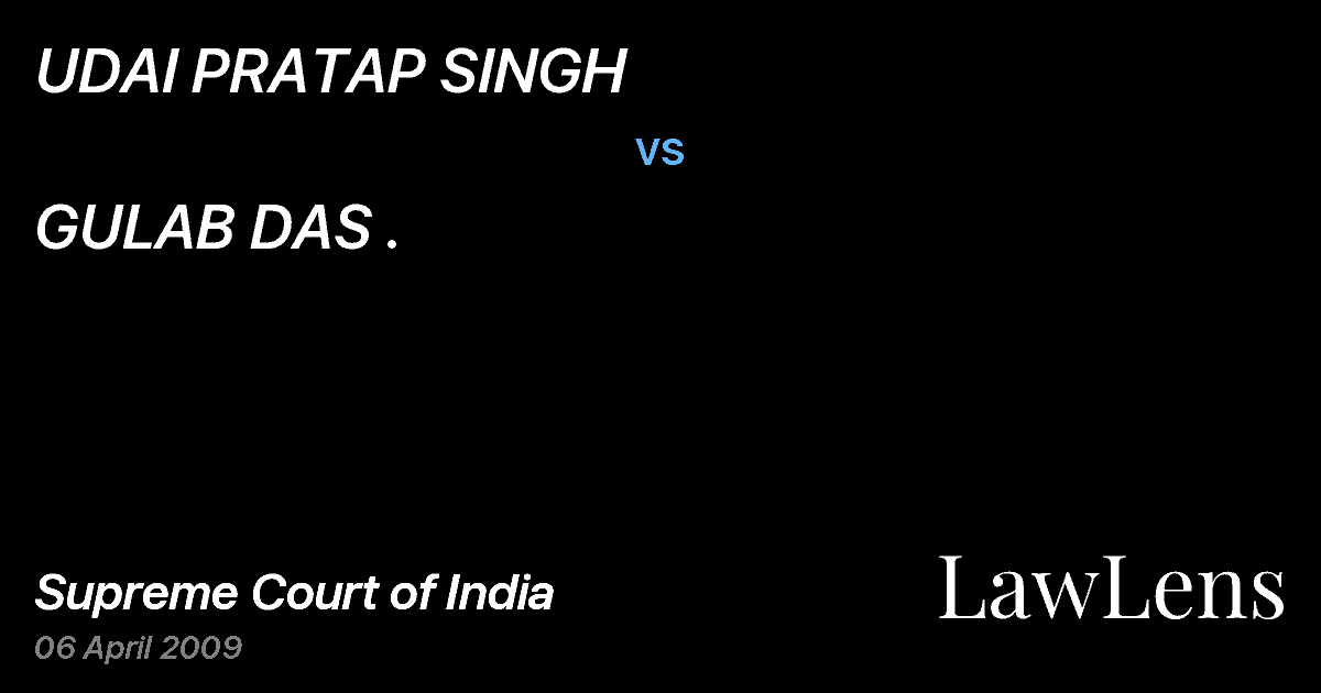 Preview image for UDAI PRATAP SINGH vs. GULAB DAS .