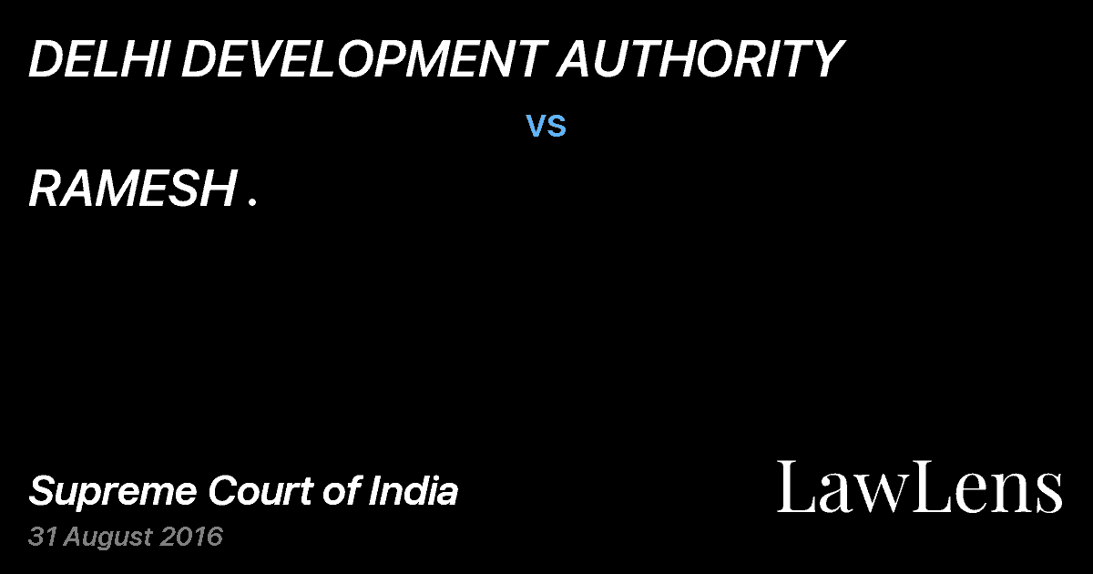 Preview image for DELHI DEVELOPMENT AUTHORITY vs. RAMESH .