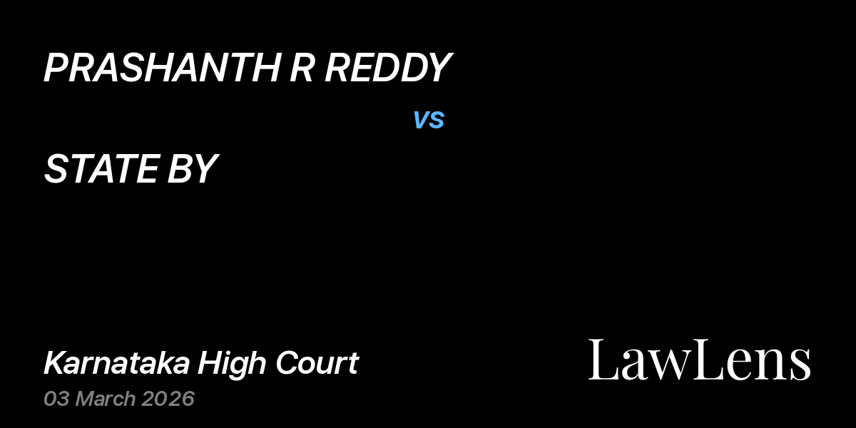 Preview image for PRASHANTH R REDDY vs. STATE BY