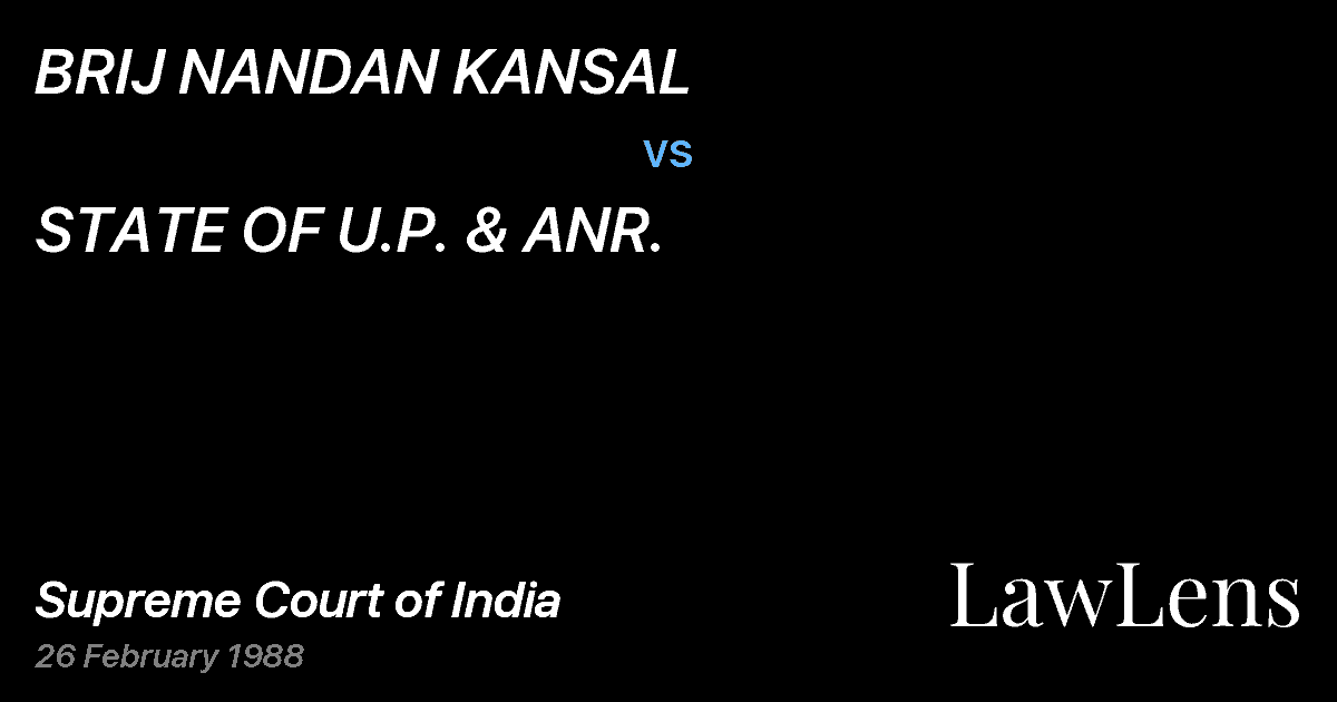 Preview image for BRIJ NANDAN KANSAL vs. STATE OF U.P. & ANR.