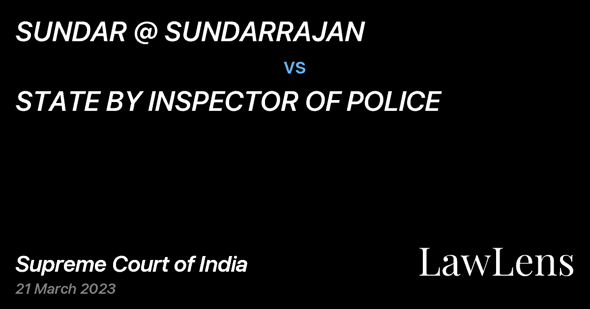 Preview image for SUNDAR @ SUNDARRAJAN vs. STATE BY INSPECTOR OF POLICE
