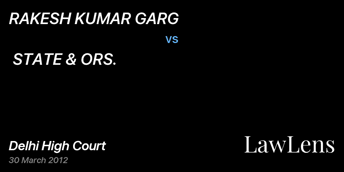 Preview image for RAKESH KUMAR GARG vs. STATE & ORS.