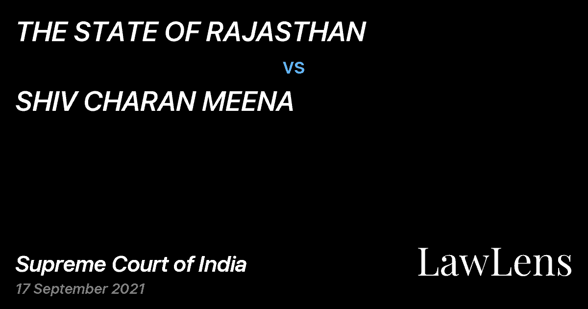 Preview image for THE STATE OF RAJASTHAN vs. SHIV CHARAN MEENA