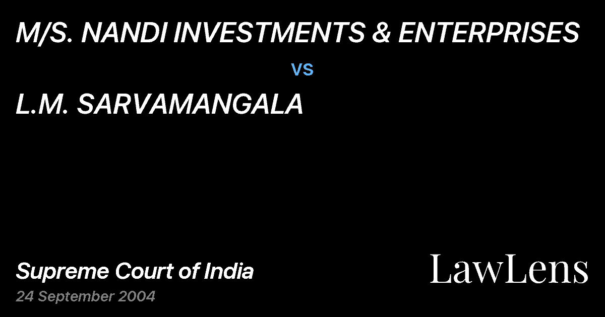 Preview image for M/S. NANDI INVESTMENTS & ENTERPRISES vs. L.M. SARVAMANGALA