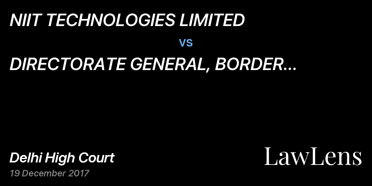 Preview image for NIIT TECHNOLOGIES LIMITED vs. DIRECTORATE GENERAL,  BORDER SECURITY FORCE