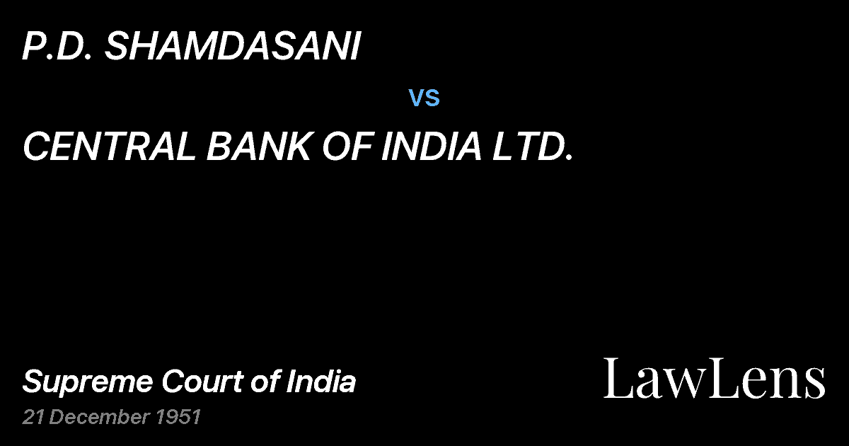 Preview image for P.D. SHAMDASANI vs. CENTRAL BANK OF INDIA LTD.