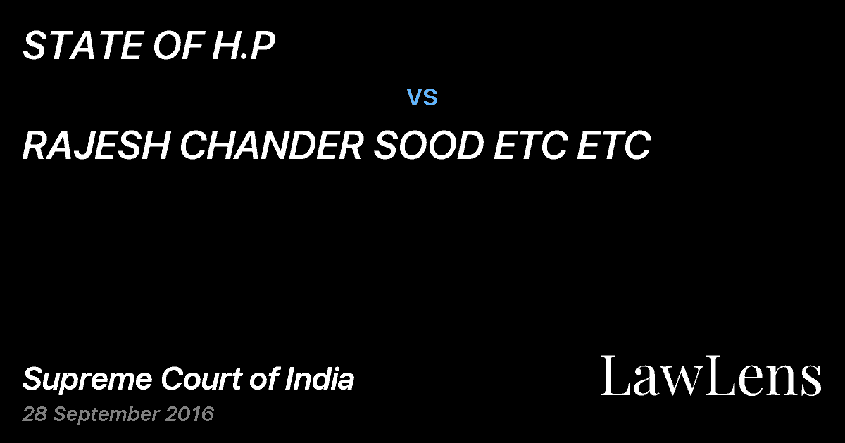 Preview image for STATE OF H.P vs. RAJESH CHANDER SOOD ETC ETC