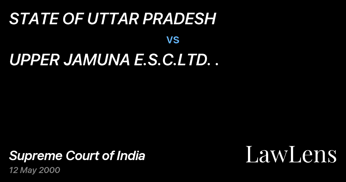 Preview image for STATE OF UTTAR PRADESH vs. UPPER JAMUNA E.S.C.LTD. .