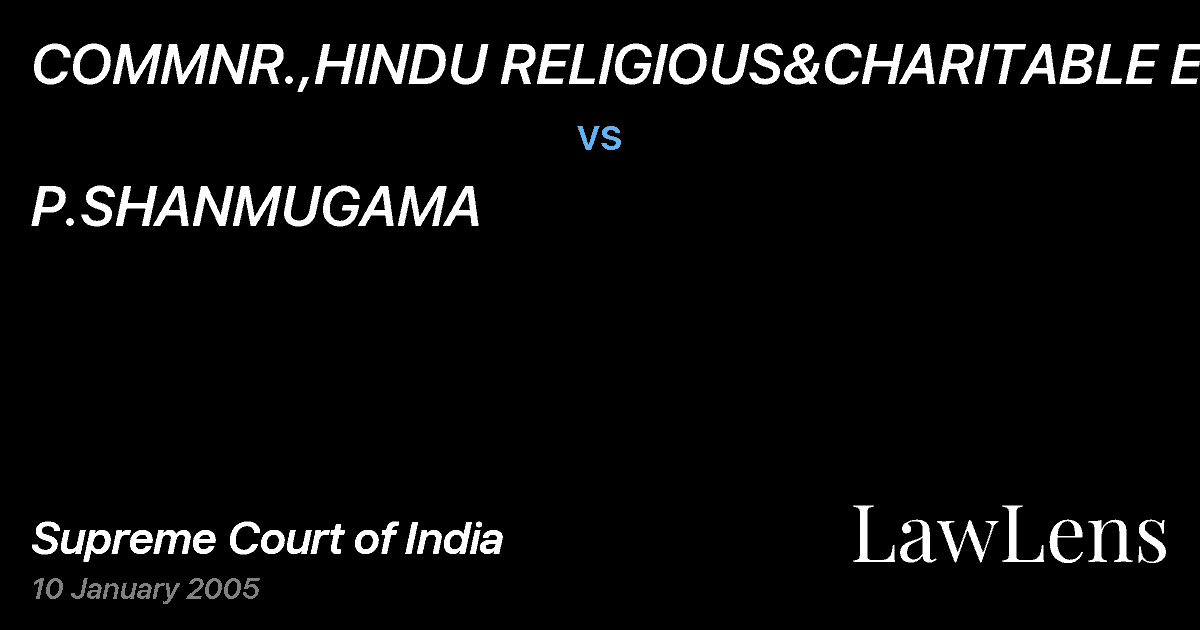 Preview image for COMMNR.,HINDU RELIGIOUS&CHARITABLE ENDMT vs. P.SHANMUGAMA