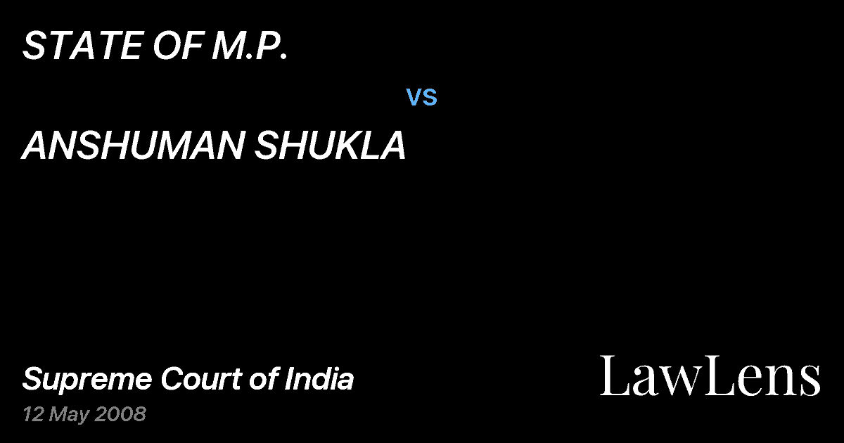 Preview image for STATE OF M.P. vs. ANSHUMAN SHUKLA