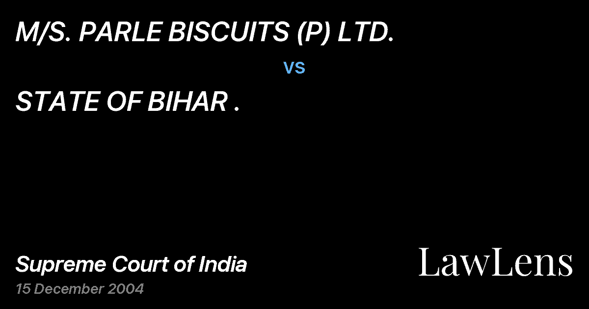 Preview image for M/S. PARLE BISCUITS (P) LTD. vs. STATE OF BIHAR .
