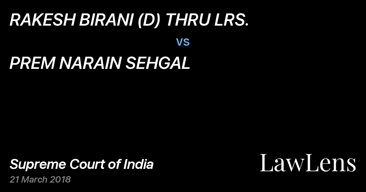 Preview image for RAKESH BIRANI (D) THRU LRS. vs. PREM NARAIN SEHGAL