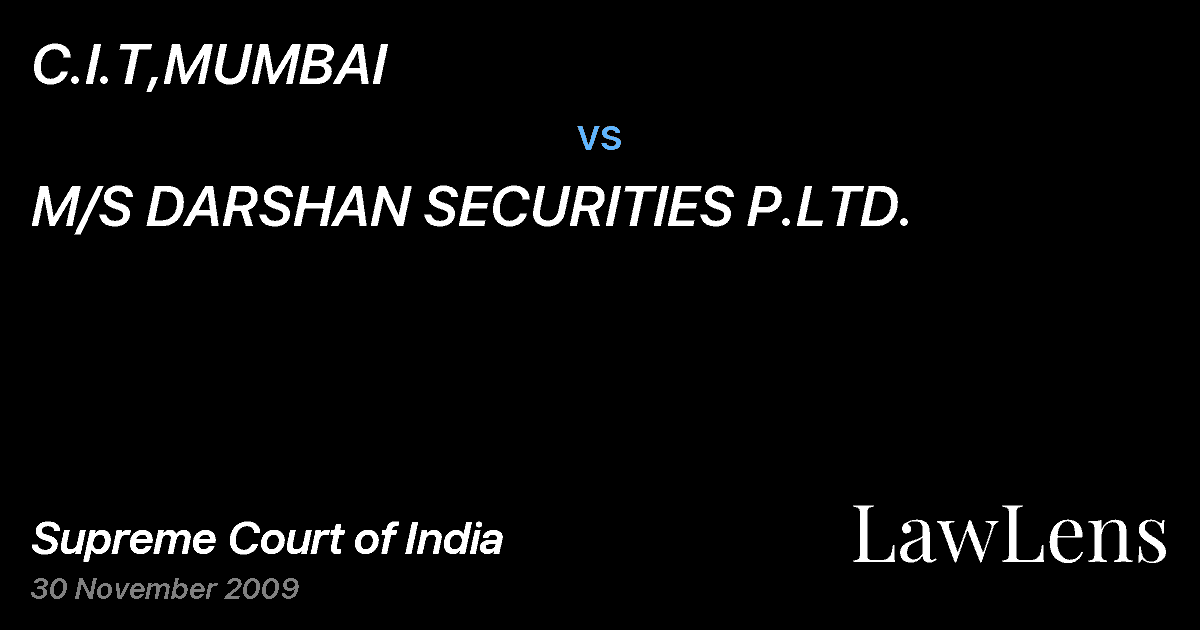 Preview image for C.I.T,MUMBAI vs. M/S DARSHAN SECURITIES P.LTD.