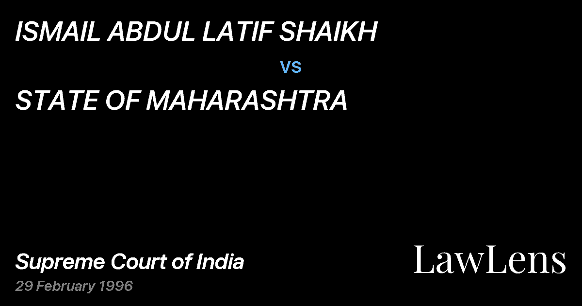 Preview image for ISMAIL ABDUL LATIF SHAIKH vs. STATE OF MAHARASHTRA