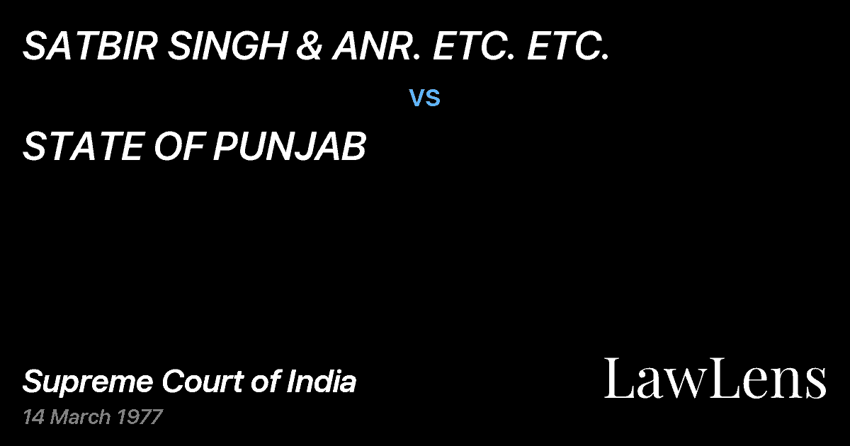 Preview image for SATBIR SINGH & ANR. ETC. ETC. vs. STATE OF PUNJAB