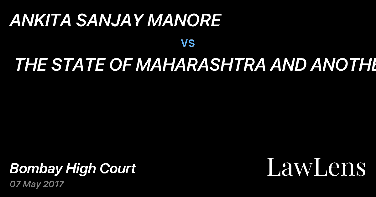 Preview image for ANKITA SANJAY MANORE  vs.  THE STATE OF MAHARASHTRA AND ANOTHER