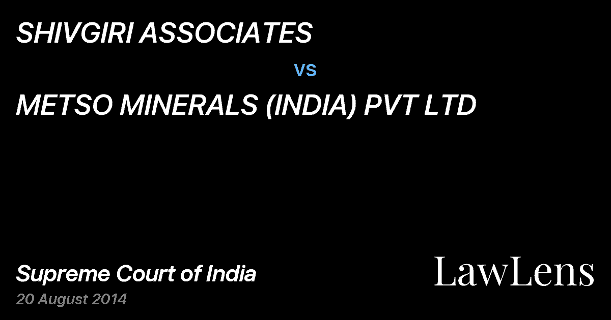 Preview image for SHIVGIRI ASSOCIATES vs. METSO MINERALS (INDIA) PVT LTD