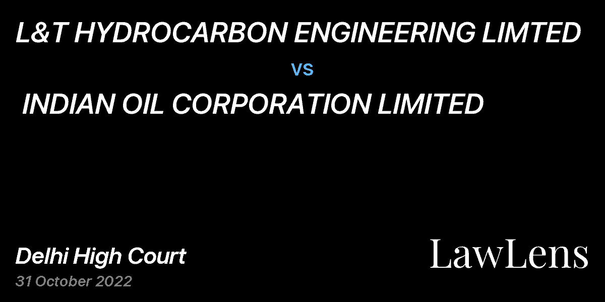 Preview image for L&T HYDROCARBON ENGINEERING LIMTED vs. INDIAN OIL CORPORATION LIMITED