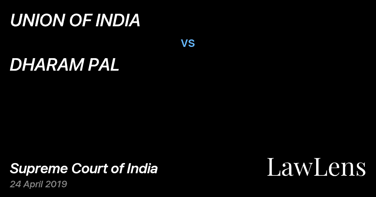 Preview image for UNION OF INDIA vs. DHARAM PAL