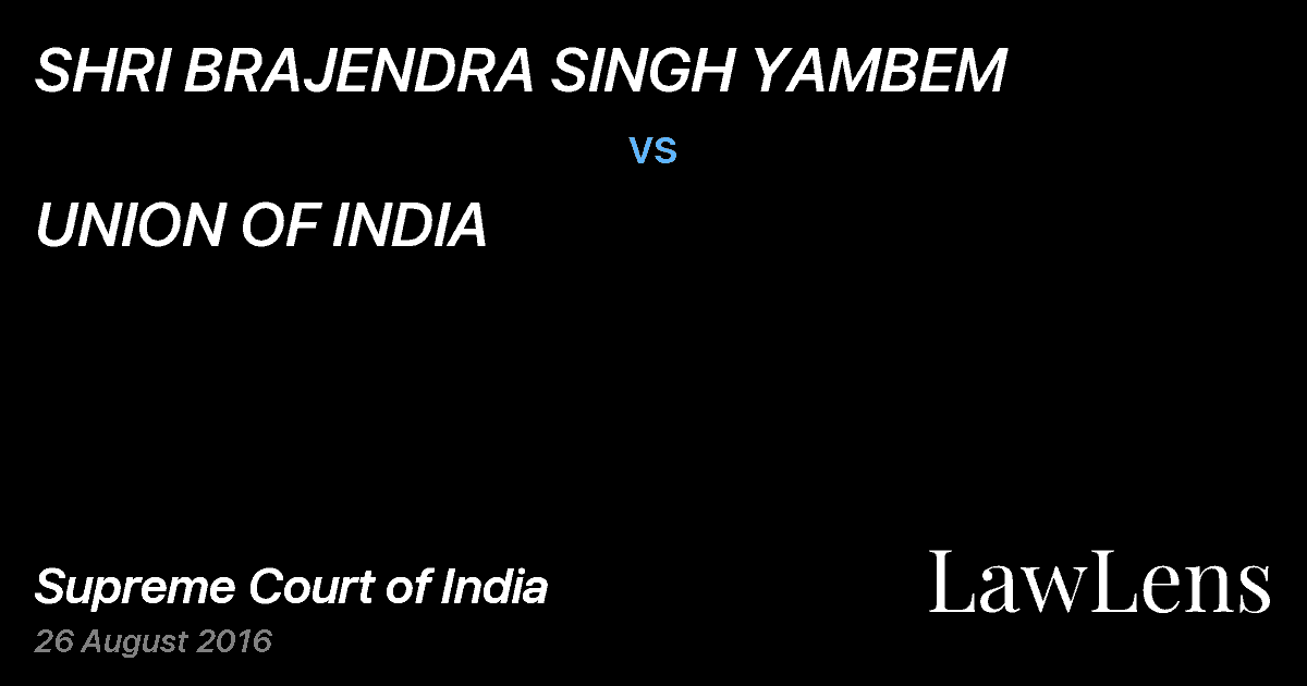Preview image for SHRI BRAJENDRA SINGH YAMBEM vs. UNION OF INDIA