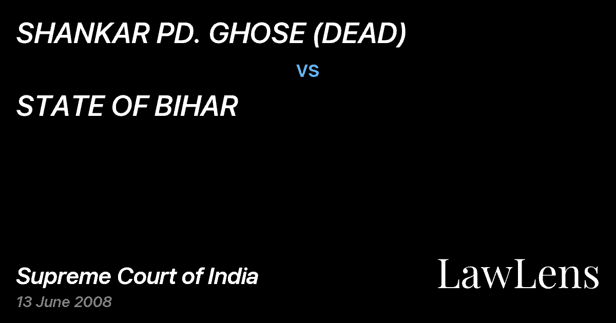 Preview image for SHANKAR PD. GHOSE (DEAD) vs. STATE OF BIHAR