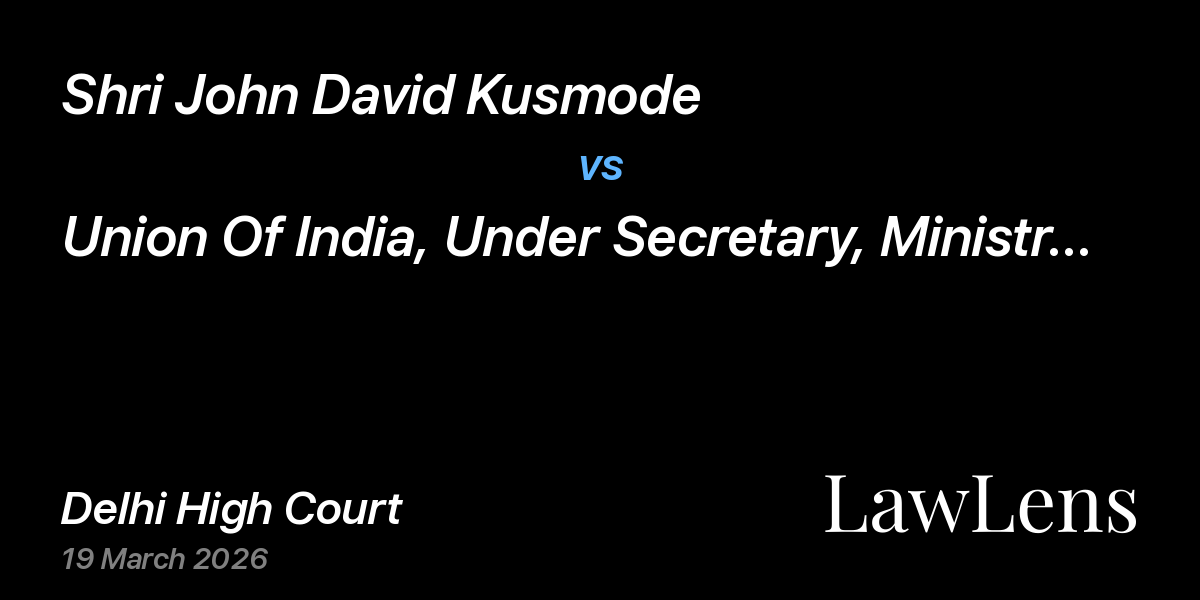 Preview image for Shri John David Kusmode vs. Union Of India, Under Secretary, Ministry Of Law And Justice, Department Of Legal Affairs, Notary Cell & Ors.