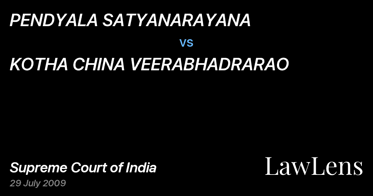 Preview image for PENDYALA SATYANARAYANA vs. KOTHA CHINA VEERABHADRARAO