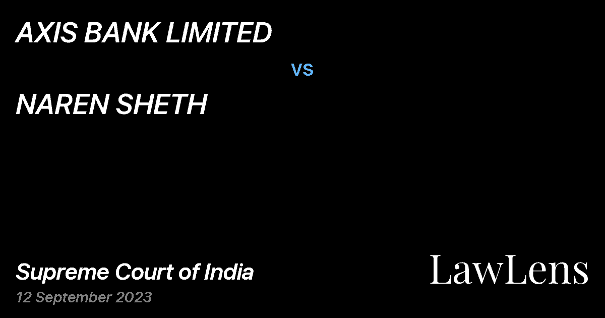 Preview image for AXIS BANK LIMITED vs. NAREN SHETH