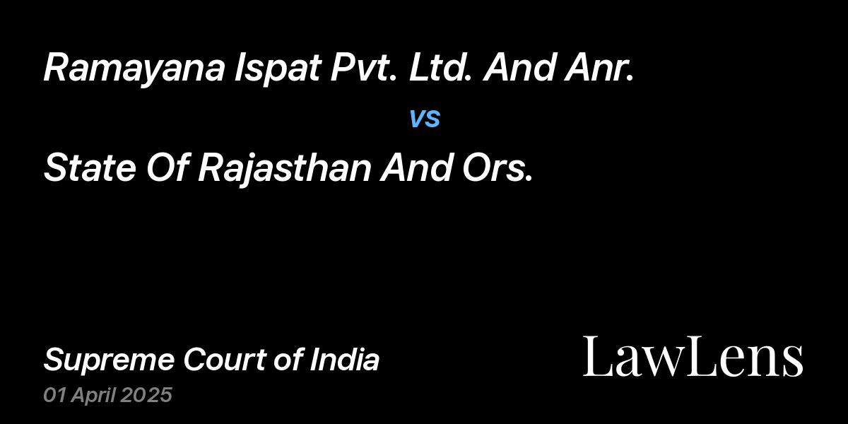 Preview image for Ramayana Ispat Pvt. Ltd. And Anr. vs. State Of Rajasthan And Ors.