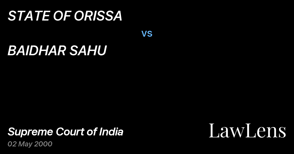 Preview image for STATE OF ORISSA vs. BAIDHAR SAHU