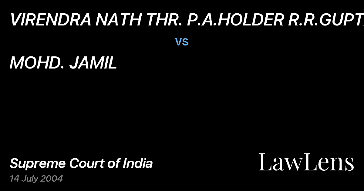 Preview image for VIRENDRA NATH THR. P.A.HOLDER R.R.GUPTA vs. MOHD. JAMIL