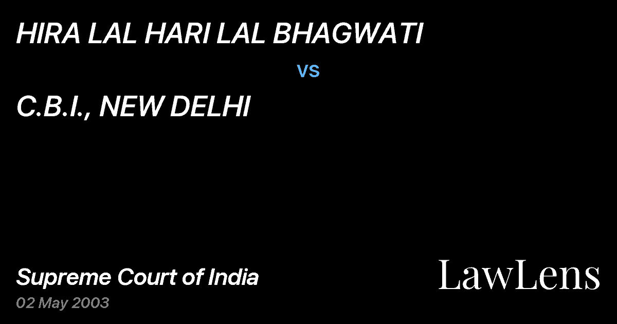 Preview image for HIRA LAL HARI LAL BHAGWATI vs. C.B.I., NEW DELHI