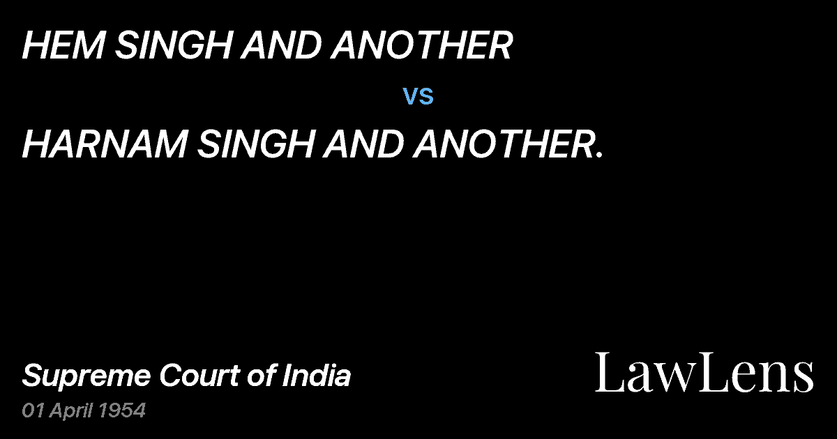 Preview image for HEM SINGH AND ANOTHER vs. HARNAM SINGH AND ANOTHER.