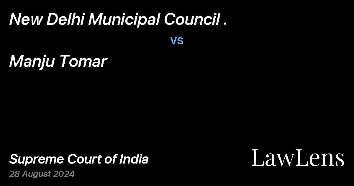 Preview image for NEW DELHI MUNICIPAL COUNCIL . vs. MANJU TOMAR