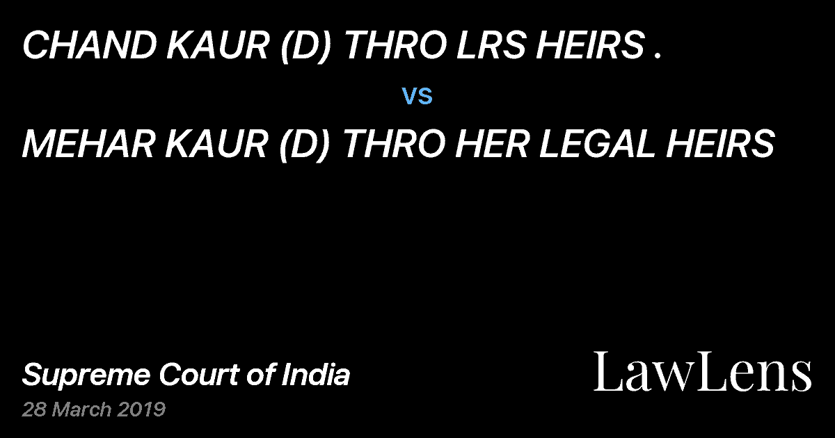 Preview image for CHAND KAUR (D) THRO LRS HEIRS . vs. MEHAR KAUR (D) THRO HER LEGAL HEIRS