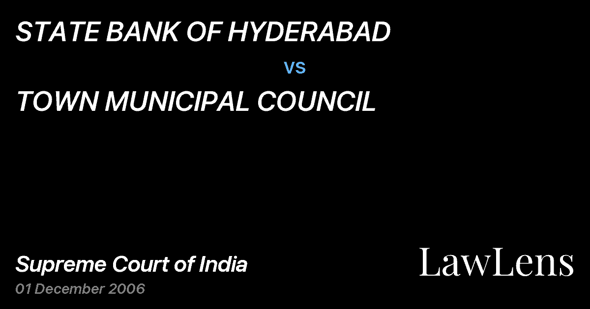 Preview image for STATE BANK OF HYDERABAD vs. TOWN MUNICIPAL COUNCIL