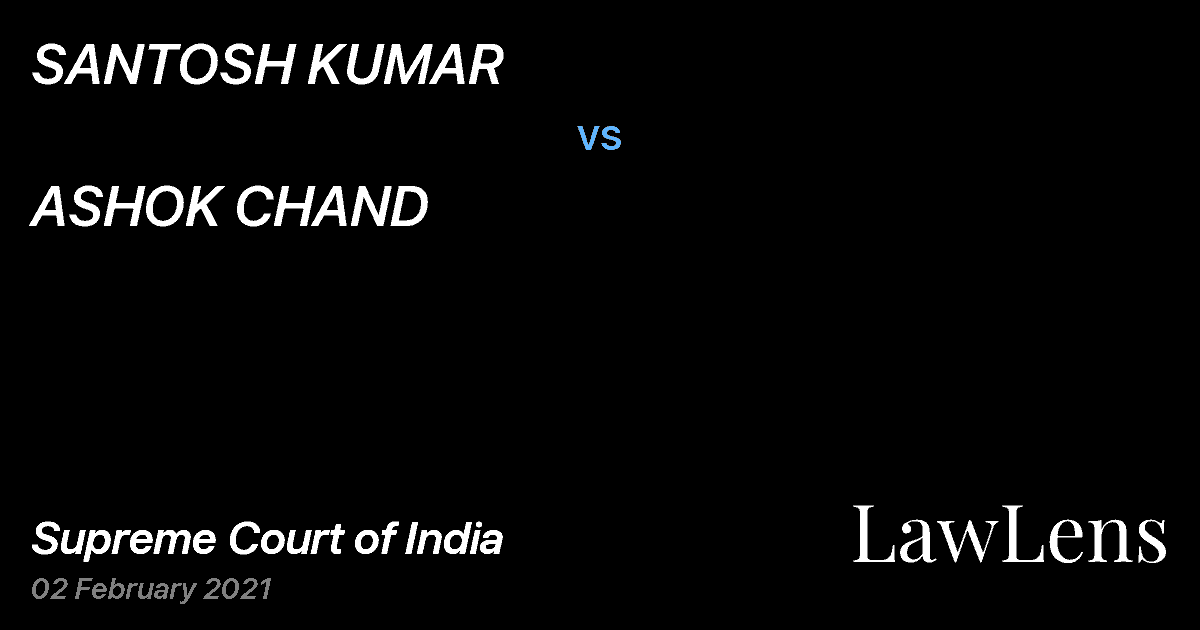 Preview image for SANTOSH KUMAR vs. ASHOK CHAND