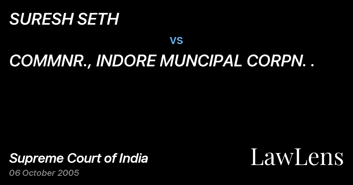 Preview image for SURESH SETH vs. COMMNR., INDORE MUNCIPAL CORPN. .