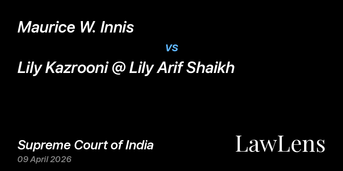 Preview image for Maurice W. Innis vs. Lily Kazrooni @ Lily Arif Shaikh