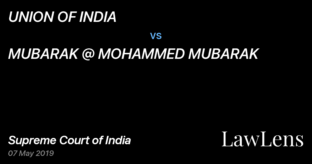 Preview image for UNION OF INDIA vs. MUBARAK @ MOHAMMED MUBARAK