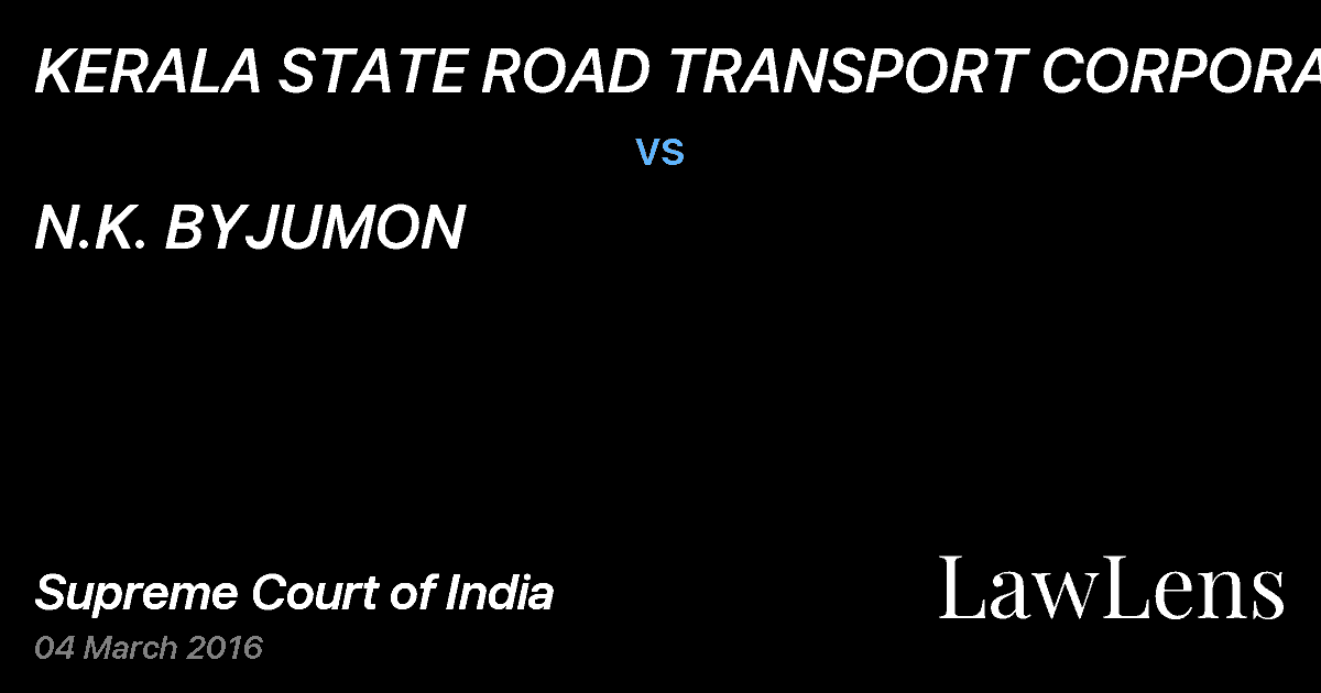 Preview image for KERALA STATE ROAD TRANSPORT CORPORATION vs. N.K. BYJUMON