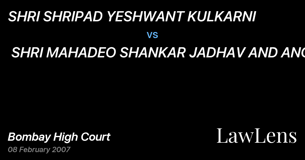 Preview image for SHRI SHRIPAD YESHWANT KULKARNI  vs.  SHRI MAHADEO SHANKAR JADHAV AND ANOTHER