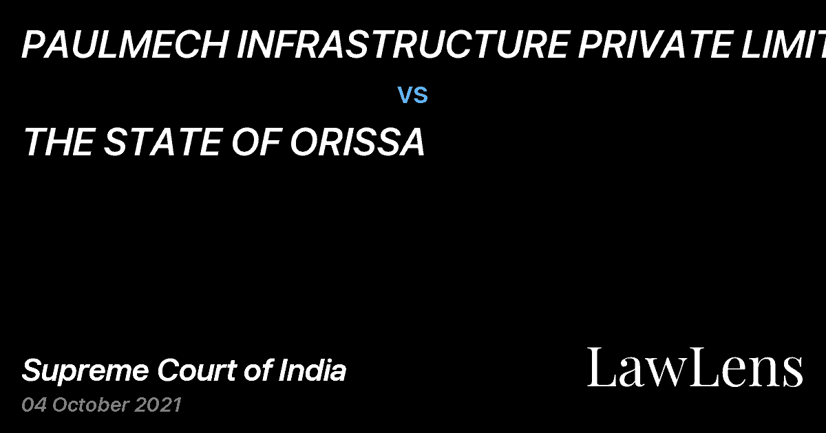 Preview image for PAULMECH INFRASTRUCTURE PRIVATE LIMITED vs. THE STATE OF ORISSA