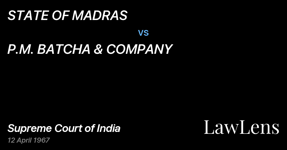 Preview image for STATE OF MADRAS vs. P.M. BATCHA & COMPANY
