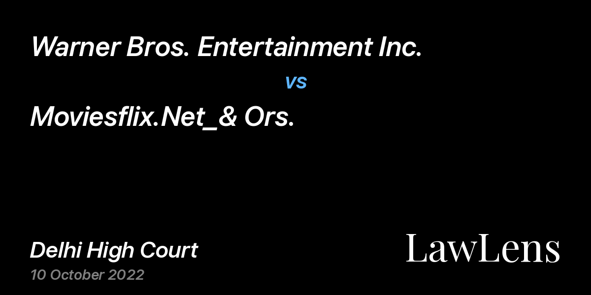 Preview image for Warner Bros. Entertainment Inc. vs. Moviesflix.Net_& Ors.