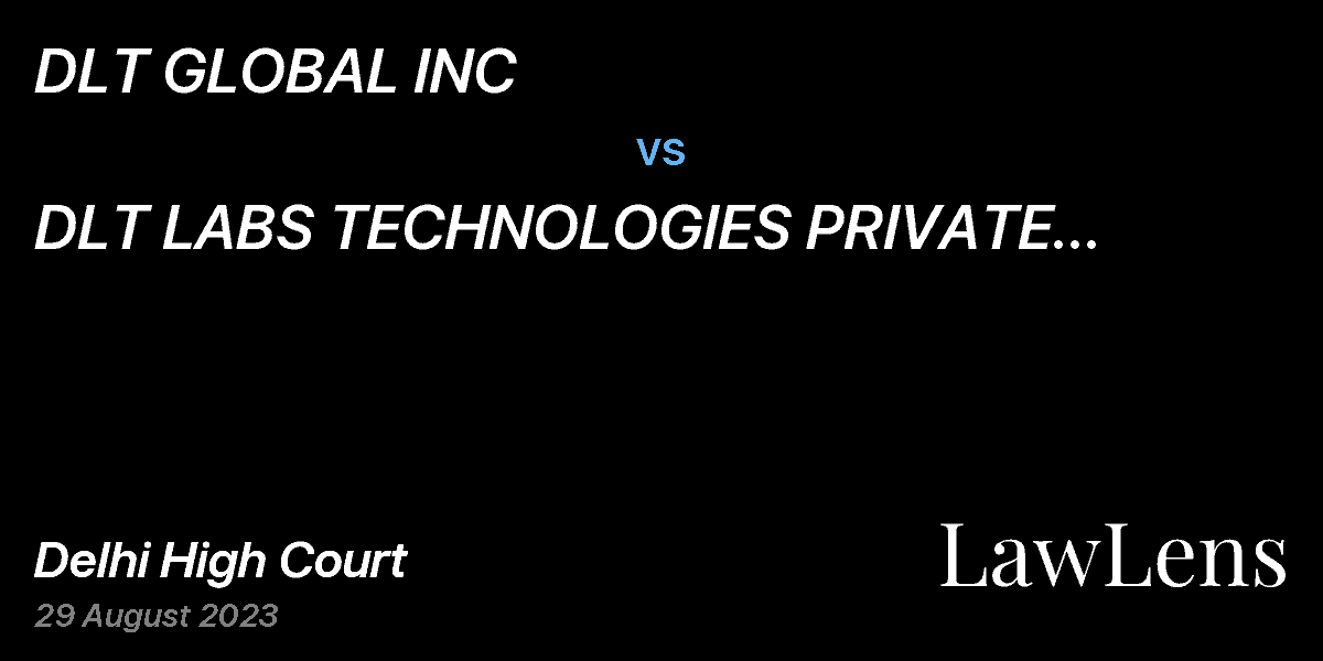 Preview image for DLT GLOBAL INC vs. DLT LABS TECHNOLOGIES PRIVATE LIMITED & ORS.