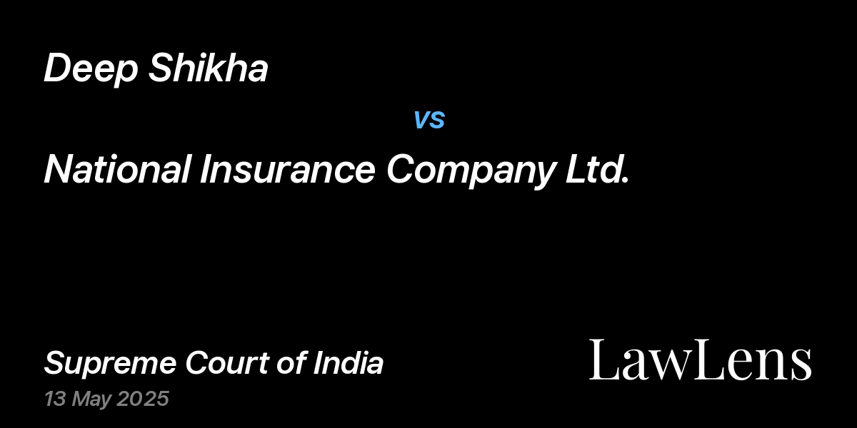 Preview image for Deep Shikha vs. National Insurance Company Ltd.