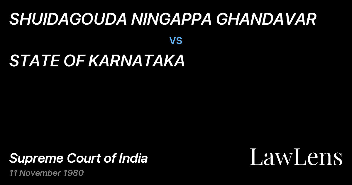 Preview image for SHUIDAGOUDA NINGAPPA GHANDAVAR vs. STATE OF KARNATAKA